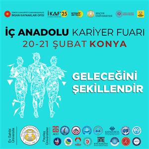 İç Anadolu Kariyer Fuarı İKAF 2025